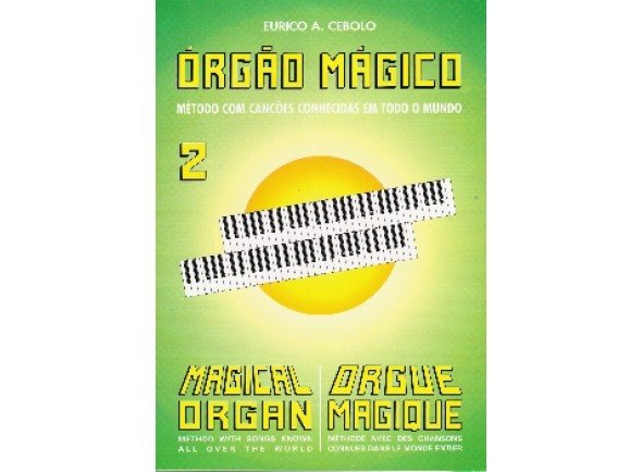 Eurico A. Cebolo Orgão Mágico 2 Eurico A. Cebolo Orgão Mágico 2